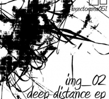 [Free Release] Img_02 – Deep Distance EP (Insectorama 051)