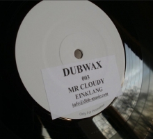 [Release] Mr. Cloudy – Einklang (DUBWAX 003)