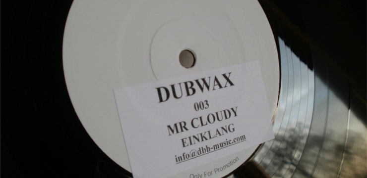 [Release] Mr. Cloudy – Einklang (DUBWAX 003)