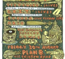 [Event] Astral Industries Launch Party Feat. Deepchord & G.R.I.T – Plan B, Brixton, London – 30th August 2013