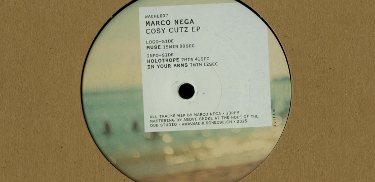 Marco Nega – Cosy Cutz EP (Waehlscheibe 007)