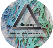 Heavenchord – hello strange podcast #171