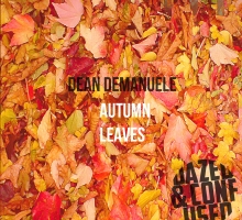 [Deep House Release] Dean Demanuele – Autumn Leaves (Dazed & Confused Records)