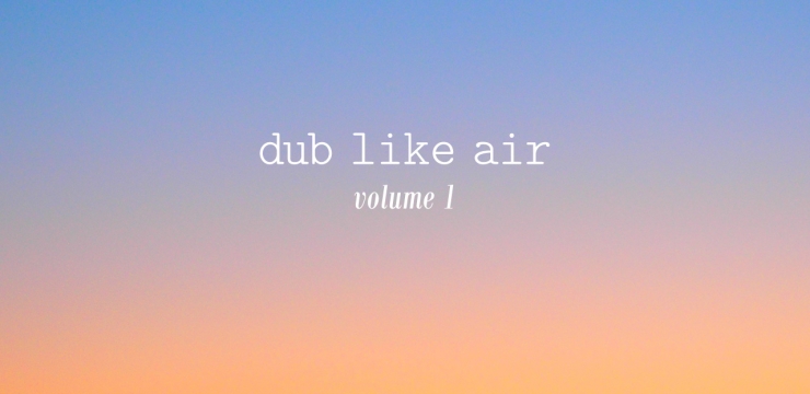 Various – Dub Like Air Volume 1 (DDR015)