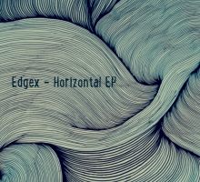 Edgex – Horizontal EP