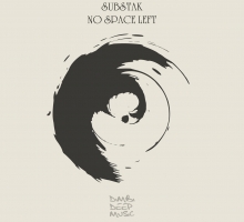 Substak – No Space Left (DimbiDeep Music)