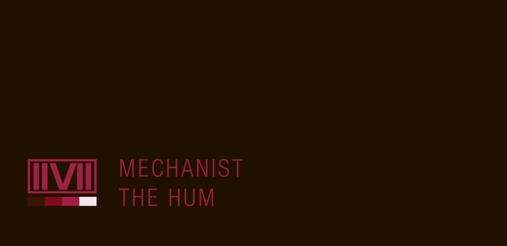Mechanist – The Hum